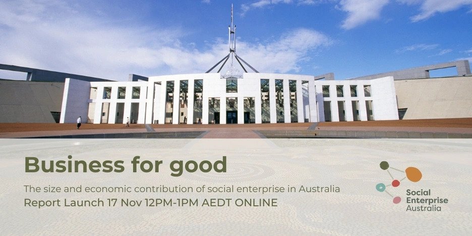 Business for good - report launch Social Enterprise Australia